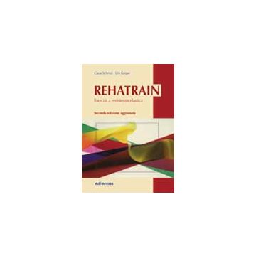 REHATRAIN  Esercizi a resistenza elastica  2/ed.