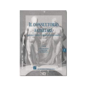 Il Consultorio Familiare. Contraccezone e desiderio di maternità