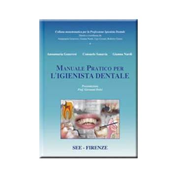 Manuale pratico per l'igienista dentale