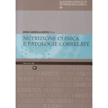 Nutrizione Clinica e Patologie correlate - Aggiornamenti in Nutrizione Clinica 16