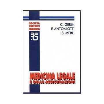 Medicina legale e delle assicurazioni 3/ed.