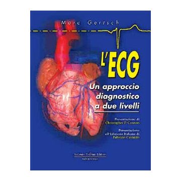 L' ECG. Un approccio a due livelli