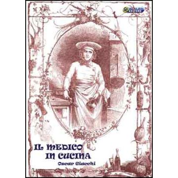 Il Medico in Cucina