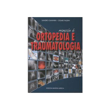 Manuale di ortopedia e traumatologia