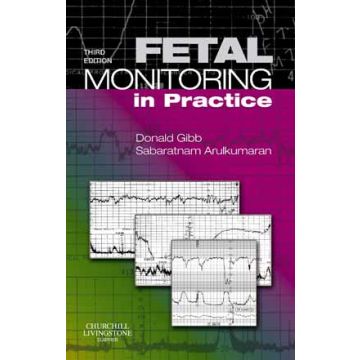 Fetal Monitoring in Practice, 3rd Edition