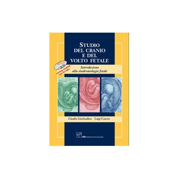 Studio del Cranio e del Volto Fetale + CD Rom   [Giorlandino - CIC Edizioni Internazionali]