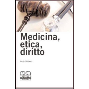 Medicina, Etica e Diritto