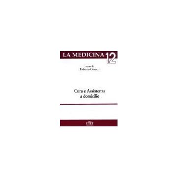 Cura e assistenza a domicilio (domiciliare) [Giunco - Utet]