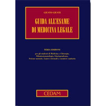 Guida all'esame di medicina legale 4/ed.