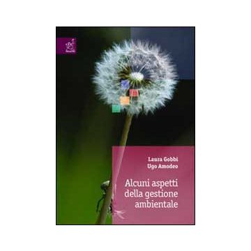 Alcuni aspetti della gestione ambientale