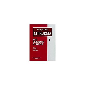 Chirurgia I - Basi biologiche e pratiche