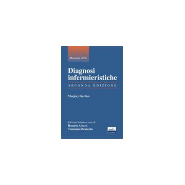Manuale delle Diagnosi Infermieristiche 2/ed.