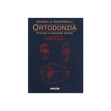 Ortodonzia Principi e Tecniche Attuali [Graber e Vanarsdall - Piccin Editore]