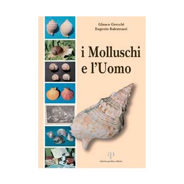 I molluschi e l'uomo