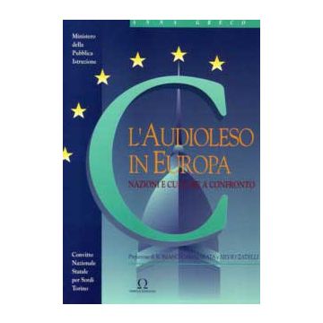 L'Audioleso in Europa. Nazioni e culture a confronto