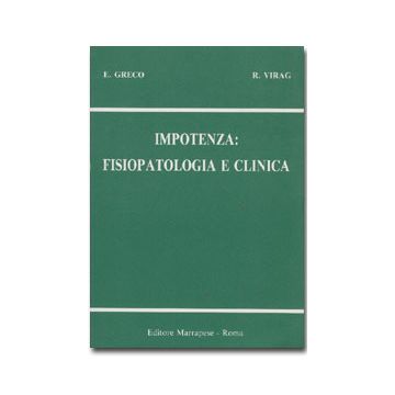 Impotenza - Fisiopatologia e clinica