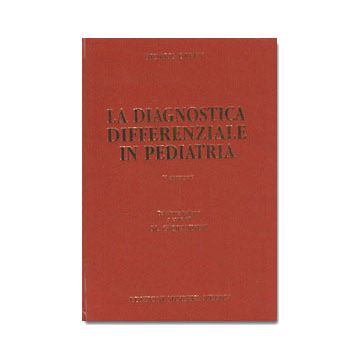 La diagnostica differenziale in pediatria 5/ed.