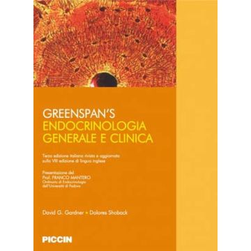 Endocrinologia: Generale e Clinica 8/ed. (3/ed. Ital.) [Greenspan - Piccin]