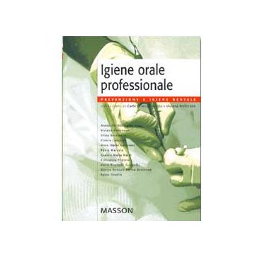 Igiene orale professionale  [Guastamacchia; Ardizzone - Elsevier Masson]