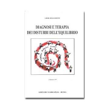 Diagnosi e terapia dei disturbi dell'equilibrio 2/ed.