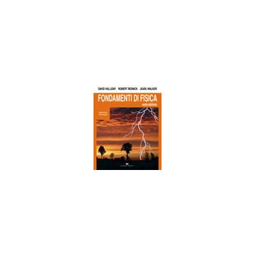 FONDAMENTI DI FISICA. Meccanica,Termologia 6/ed. [Halliday - Ambrosiana / CEA]