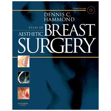 Atlas of Aesthetic Breast Surgery