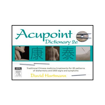Acupoint Dictionary, 2nd Edition