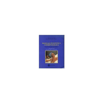 Manuale di estetica cosmetologica
