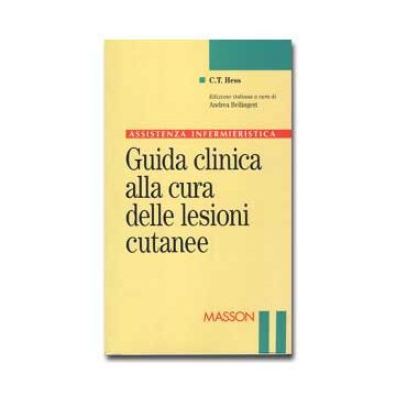 Guida clinica alla cura delle lesioni cutanee