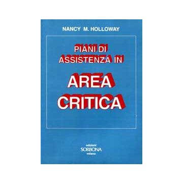 Piani di assistenza in Area Critica