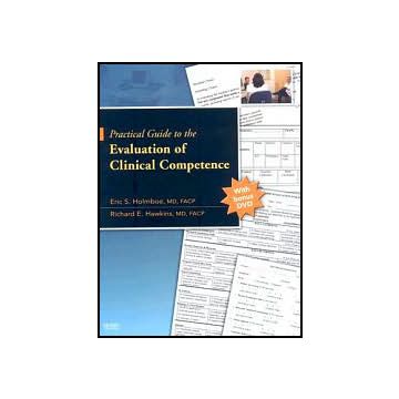 Practical Guide to the Evaluation of Clinical Competence with bonus DVD