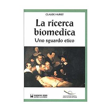 La Ricerca biomedica - Uno sguardo etico