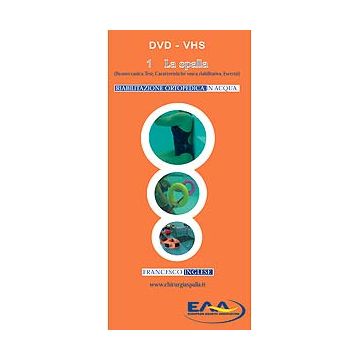 RIABILITAZIONE ORTOPEDICA IN ACQUA 1: LA SPALLA - DVD