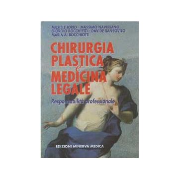 Chirurgia plastica e medicina legale. Responsabilità professionale