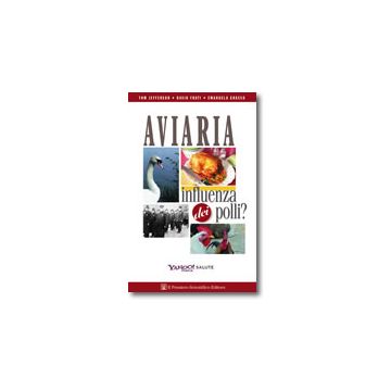 Aviaria. Influenza dei polli?