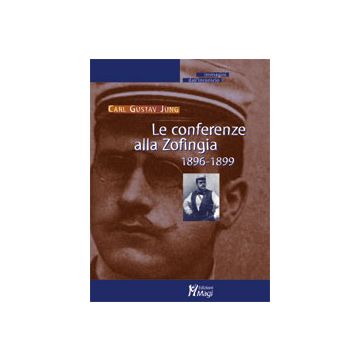 LE CONFERENZE ALLA ZOFINGIA 1896-1899