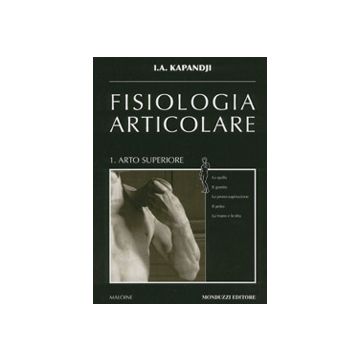 FISIOLOGIA ARTICOLARE Voll. 1/3 - Schemi commentati di biomeccanica umana 5/ed. (V.E)