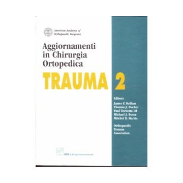 TRAUMA 2 - Agg.ti in Chirurgia Ortopedica 2/ed.