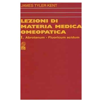 Lezioni di materia medica omeopatica - Tomo I  Abrotanum - Fluoricum acidum