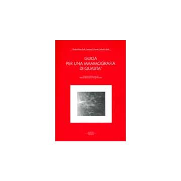 GUIDA PER UNA MAMMOGRAFIA DI QUALITA'