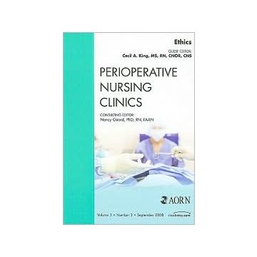 Ethics, An Issue of Perioperative Nursing Clinics Volume 3-3