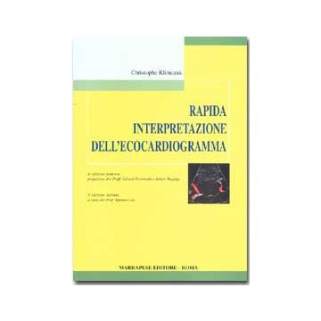 Rapida interpretazione dell' ecocardiogramma  [Klimczak - Marrapese Edizioni]