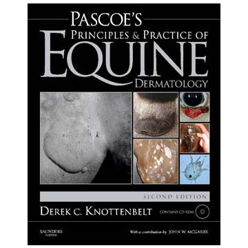 Pascoe's Principles and Practice of Equine Dermatology, 2nd Edition