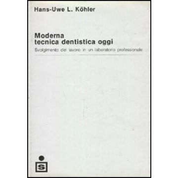 Moderna tecnica dentitistica oggi