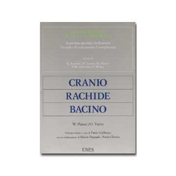 Atlante di tecnica chirurgica - Vol. 9 - Cranio Rachide Bacino