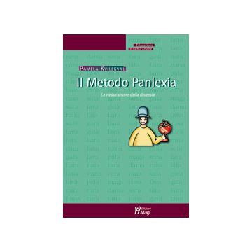 IL METODO PANLEXIA La rieducazione della dislessia