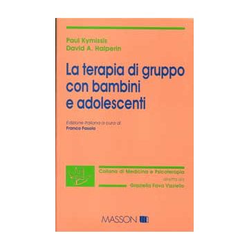 La terapia di gruppo con bambini e adolescenti [Kymissis - Elsevier Masson]