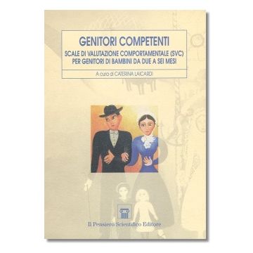 Genitori competenti - Schede di valutazione comportamentale per genitori di bambini da due a sei mesi