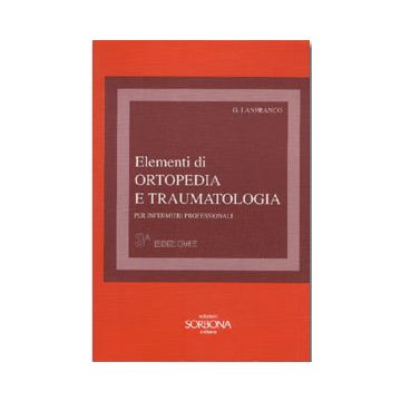 Elementi di ortopedia e traumatologia