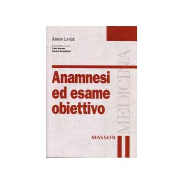 Anamnesi ed esame obiettivo